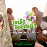 Institutos CoopConecta e Cocamar lançam campanha União Solidária