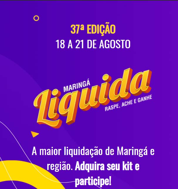 37ª Maringá Liquida começa na quarta-feira, 18