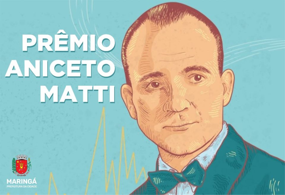 Prefeitura de Maringá divulga resultado final do edital Prêmio Aniceto Matti
